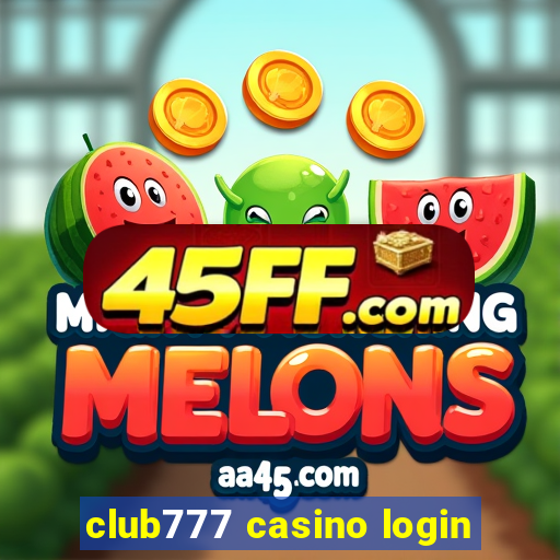 club777 casino login